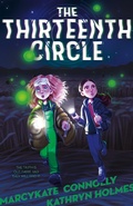 Cover: The Thirteenth Circle - Feiwel & Friends