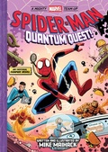 Cover: Spider-Man: Quantum Quest! (A Mighty Marvel Team-Up # 2) - Amulet Books