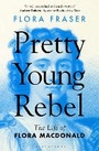 Cover: Pretty Young Rebel - Bloomsbury Publishing PLC