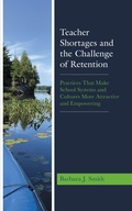 Cover: Teacher Shortages and the Challenge of Retention - Rowman & Littlefield Publishers