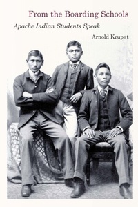 Abbildung von: From the Boarding Schools - University of Nebraska Press
