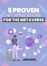 Abbildung von: 5 Proven NFT Applications For The Metaverse - Bibliomundi