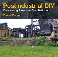 Abbildung von: Postindustrial DIY - Fordham University Press