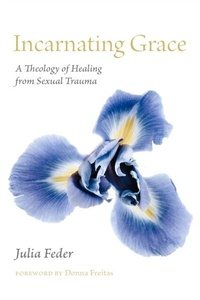 Enlarge image Cover: Incarnating Grace - Fordham University Press