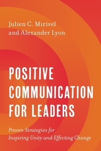Abbildung von: Positive Communication for Leaders - Bloomsbury eBooks US