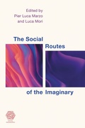 Bild: The Social Routes of the Imaginary - Rowman & Littlefield Publishers