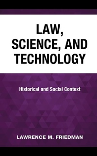 Enlarge image Cover: Law, Science, and Technology - Rowman & Littlefield Publishers