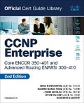 Cover: CCNP Enterprise Core ENCOR 350-401 and Advanced Routing ENARSI 300-410 Official Cert Guide Library - Cisco Press