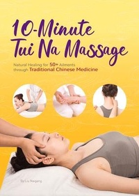 Abbildung von: 10-Minute Tuina Massage - Shanghai Press