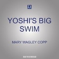 Cover: Yoshi's Big Swim - Dreamscape Media