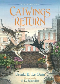 Enlarge image Cover: Catwings Return - Atheneum Books for Young Readers