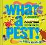 Cover: What a Pest - The Collective Book Studio