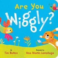 Enlarge image Cover: Are You Wiggly? - The Collective Book Studio