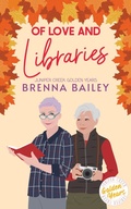 Cover: Of Love and Libraries (Juniper Creek Golden Years, #2) - Bookmarten Press
