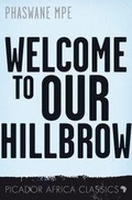 Cover: Welcome to our Hillbrow - Picador Africa