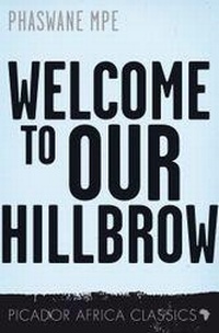 Abbildung von: Welcome to our Hillbrow - Picador Africa