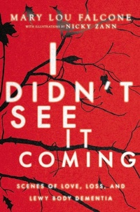 Enlarge image Cover: I Didn't See It Coming - East End Press