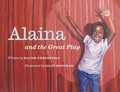 Cover: Alaina and the Great Play - Alazar Press