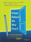 Cover: What's Behind the Blue Door? - Chronicle Books