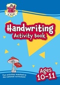 Cover: Handwriting Activity Book for Ages 10-11 (Year 6) - Coordination Group Publications Ltd (CGP)