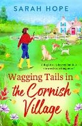 Cover: Wagging Tails in the Cornish Village - Boldwood Books Ltd