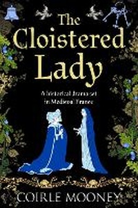 Enlarge image Cover: The Cloistered Lady - Sapere Books