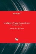 Cover: Intelligent Video Surveillance - IntechOpen