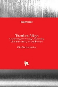Enlarge image Cover: Titanium Alloys - IntechOpen