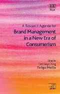 Cover: A Research Agenda for Brand Management in a New Era of Consumerism - Edward Elgar Publishing