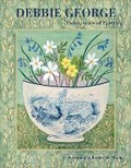 Cover: Debbie George: Thirty Years of Painting - Rylett Press