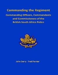 Enlarge image Cover: Commanding the Regiment - TSL Publications/GWAA