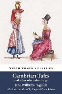 Enlarge image Cover: Cambrian Tales - Welsh Women's Classics