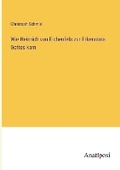 Cover: Wie Heinrich von Eichenfels zur Erkenntnis Gottes kam - Anatiposi Verlag