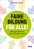 Cover: Faire Bildung f&uuml;r alle! - Beltz Verlagsgruppe GmbH & Co. KG