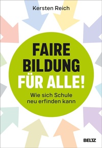 Abbildung von: Faire Bildung für alle! - Beltz Verlagsgruppe GmbH & Co. KG