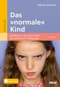 Cover: Das &raquo;normale&laquo; Kind - Beltz eBook