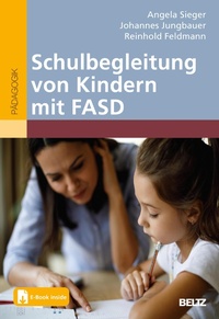 Abbildung von: Schulbegleitung von Kindern mit FASD - Beltz Juventa