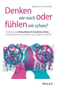 Abbildung von: Denken wir noch oder fühlen wir schon? - Wiley-VCH
