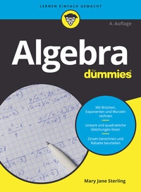 Abbildung von: Algebra für Dummies - Wiley-VCH