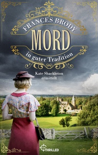 Abbildung von: Mord in guter Tradition - beTHRILLED