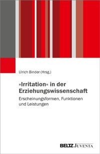 Abbildung von: »Irritation« in der Erziehungswissenschaft - Beltz Juventa