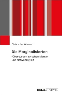 Abbildung von: Die Marginalisierten - Beltz Juventa