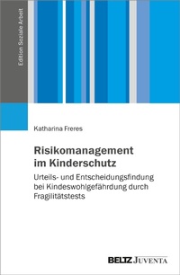 Abbildung von: Risikomanagement im Kinderschutz - Julius Beltz