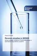 Cover: Reverse micelles in SEDDS - Scholars' Press