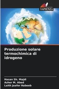 Cover: Produzione solare termochimica di idrogeno - Edizioni Sapienza