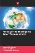 Cover: Producao de Hidrogenio Solar Termoquimico - Edicoes Nosso Conhecimento