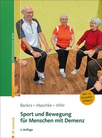 Abbildung von: Sport und Bewegung für Menschen mit Demenz - Ernst Reinhardt Verlag