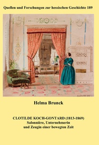 Bild: Clotilde Koch-Gontard (1813-1869) - Hessische Historische Kommission Darmstadt