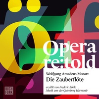 Abbildung von: Die Zauberflöte - BUCHFUNK Verlag