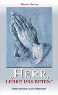 Cover: "Herr, lehre uns beten!" - fe-medienvlg